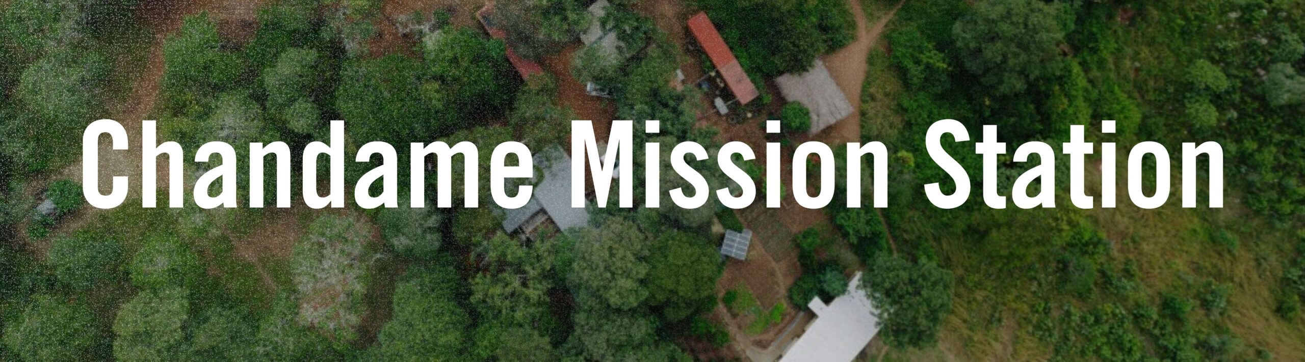 Shofar Chandame Mission Station