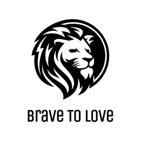 Brave to Love