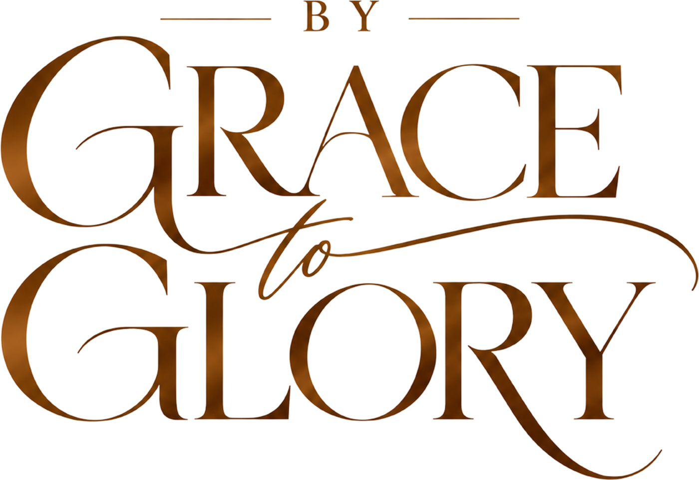 By Grace to Glory